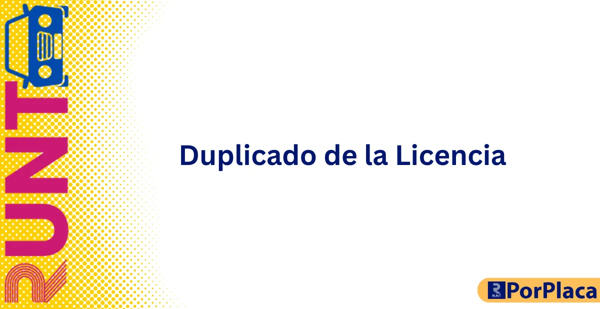 Duplicado de la Licencia